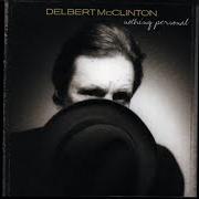 El texto musical WATCHIN' THE RAIN de DELBERT MCCLINTON también está presente en el álbum Nothing personal (2001)
