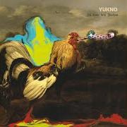El texto musical YUKNO de YUKNO también está presente en el álbum Ich kenne kein weekend (2018)