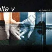 El texto musical CLOCKS de DELTA V también está presente en el álbum Monaco '74 (2001)