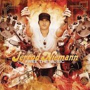 El texto musical FREE THE MUSIC de JERROD NIEMANN también está presente en el álbum Free the music (2012)
