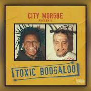 El texto musical SUPER SOAKA de CITY MORGUE también está presente en el álbum Toxic boogaloo (2020)