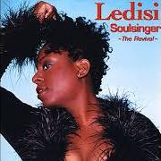 El texto musical GET OUTTA MY KITCHEN de LEDISI también está presente en el álbum Soulsinger (2003)