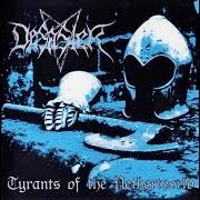El texto musical VICTIM OF MY FORCE de DESASTER también está presente en el álbum Tyrants of the netherworld (2000)