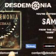 El texto musical FAITH de DESDEMONIA también está presente en el álbum Same (1998)