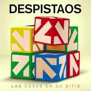 El texto musical COMO ANTES de DESPISTAOS también está presente en el álbum Las cosas en su sitio (2013)