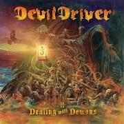 El texto musical BLOODBATH de DEVILDRIVER también está presente en el álbum Dealing with demons vol. ii (2023)