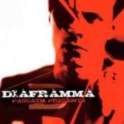 El texto musical FIORE NON SENTIRTI SOLA de DIAFRAMMA también está presente en el álbum Passato presente (2005)