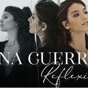 El texto musical BAJITO de ANA GUERRA también está presente en el álbum Reflexión (2019)