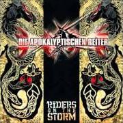 El texto musical RIDERS ON THE STORM de DIE APOKALYPTISCHEN REITER también está presente en el álbum Riders on the storm (2006)