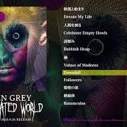 El texto musical UTAFUMI de DIR EN GREY también está presente en el álbum The insulated world (2018)