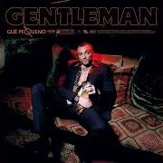El texto musical IO NON HO PAURA de GUE PEQUENO también está presente en el álbum Gentleman (2017)