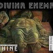 El texto musical BEWITCHED WHORE (DOES BELONG TO ETERNITY: CRY FOR SELIND) de DIVINA ENEMA también está presente en el álbum To wight shalt never shine (1999)