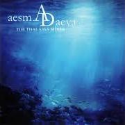 El texto musical THE GARDEN I LONG FOR de AESMA DAEVA también está presente en el álbum The thalassa mixes - ep (2008)