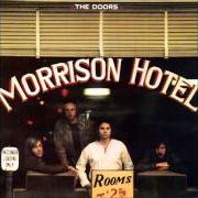 El texto musical QUEEN OF THE HIGHWAY de THE DOORS también está presente en el álbum Morrison hotel (1970)