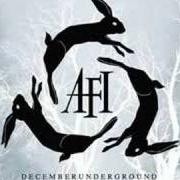 El texto musical SUMMER SHUDDER de AFI también está presente en el álbum Decemberunderground (2006)