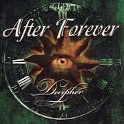 El texto musical IMPERFECT TENSES de AFTER FOREVER también está presente en el álbum Decipher (2001)