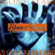 El texto musical WHEN DEPRESSION SPEAKS de EBONY TEARS también está presente en el álbum A handful of nothing (1999)