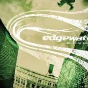 El texto musical STORY OF... de EDGEWATER también está presente en el álbum South of sideways (2004)