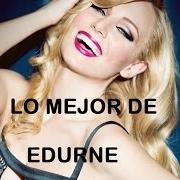 El texto musical ENTRE EL ALMA Y LA PIEL de EDURNE también está presente en el álbum Edurne (2006)