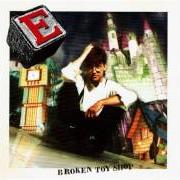El texto musical TOMORROW I'LL BE NINE de EELS también está presente en el álbum Broken toy shop (1993)