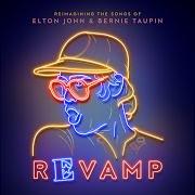El texto musical TINY DANCER (FLORENCE AND THE MACHINE) de ELTON JOHN también está presente en el álbum Revamp (2018)