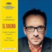 El texto musical PUCK TWO de ELVIS COSTELLO también está presente en el álbum Il sogno (2004)