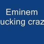 El texto musical FUCK OFF de EMINEM también está presente en el álbum Fucking crazy (2000)