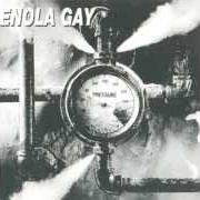 El texto musical PAIN de ENOLA GAY también está presente en el álbum Pressure (1996)