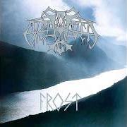 El texto musical QUEEN OF THE ICE DESOLATES (IS?DERS DRONNING) de ENSLAVED también está presente en el álbum Frost (1994)