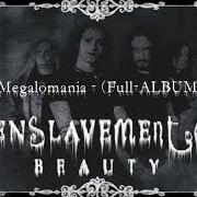 El texto musical THE DYING BUDS OF MAY de ENSLAVEMENT OF BEAUTY también está presente en el álbum Megalomania (2001)