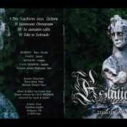 El texto musical DES NACHTENS SUSS GEDONE de ESTATIC FEAR también está presente en el álbum Somnium obmutum (1996)