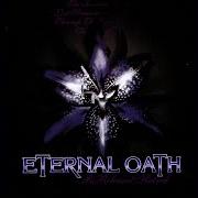 El texto musical THROUGH THE EYES OF HATRED de ETERNAL OATH también está presente en el álbum Through the eyes of hatred (1998)