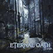 El texto musical ON BITTER WINGS de ETERNAL OATH también está presente en el álbum Wither (2005)