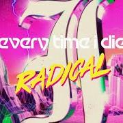El texto musical DISTRESS REHEARSAL de EVERY TIME I DIE también está presente en el álbum Radical (2021)