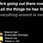 El texto musical HANGING ON de EVERYDAY SUNDAY también está presente en el álbum Stand up (2002)