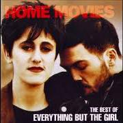 El texto musical EACH AND EVERY ONE de EVERYTHING BUT THE GIRL también está presente en el álbum Best of... (1996)