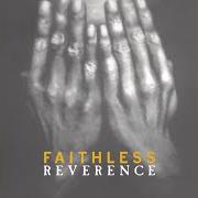 El texto musical IF LOVIN' YOU IS WRONG de FAITHLESS también está presente en el álbum Reverence (1996)