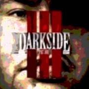 El texto musical DARKSIDE de FAT JOE también está presente en el álbum The darkside vol. 3 (2013)