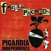 El texto musical A L'ENTERREMENT DE DERRICK de FATALS PICARDS (LES) también está presente en el álbum Picardia independenza (2005)