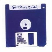 El texto musical THE WEEKEND STARTS HERE de FATBOY SLIM también está presente en el álbum Better living through chemistry (1997)