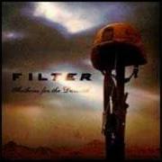 El texto musical CAN STOP THIS de FILTER también está presente en el álbum Anthems for the damned (2008)