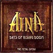 El texto musical ORIANA'S WRATH de AINA también está presente en el álbum Days of rising doom (2003)