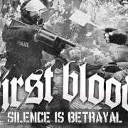 El texto musical OCCUPATION de FIRST BLOOD también está presente en el álbum Silence is betrayal (2010)