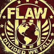 El texto musical WIPE AWAY THE DUST de FLAW también está presente en el álbum Divided we fall (2016)