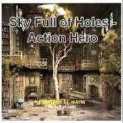 El texto musical ACTION de FOUNTAINS OF WAYNE también está presente en el álbum Sky full of holes (2011)