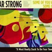 El texto musical STUCK IN THE MIDDLE de FOUR YEAR STRONG también está presente en el álbum Some of you will like this, some of you won't (2017)
