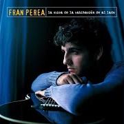 El texto musical ESPERARÉ de FRAN PEREA también está presente en el álbum La chica de la habitacion de al lado (2003)