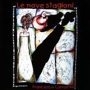 El texto musical DA PARIGI PER S. de FRANCESCO CAMATTINI también está presente en el álbum Le nove stagioni (1999)