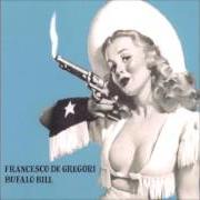 El texto musical L'UCCISIONE DI BABBO NATALE de FRANCESCO DE GREGORI también está presente en el álbum Bufalo bill (1976)