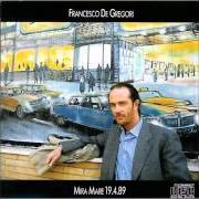 El texto musical MIRAMARE de FRANCESCO DE GREGORI también está presente en el álbum Miramare 19.4.89 (1989)